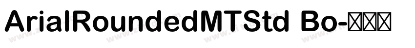 ArialRoundedMTStd Bo字体转换 ArialRoundedMTStd Bo字体转换